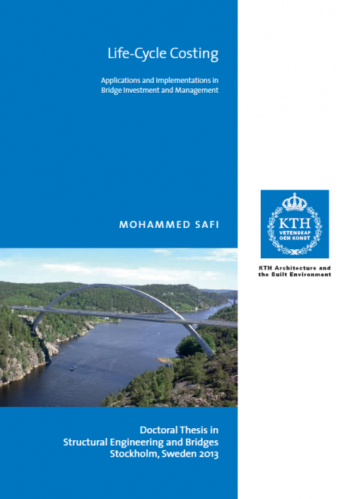 Life-Cycle Costing Applications and Implementations in Bridge Investment and Management Mohammed Safi